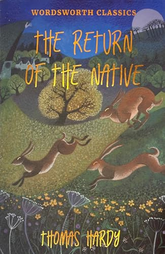 Return of the Native (Wordsworth Classics)