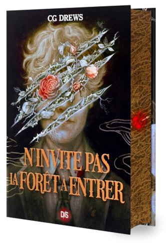 N'invite pas la forêt à entrer (relié)