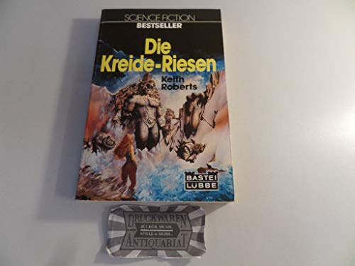 Die Kreide- Riesen.