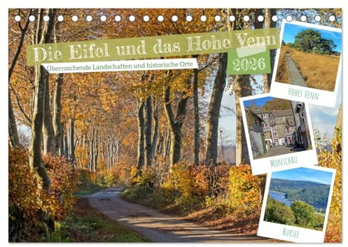 Die Eifel und das Hohe Venn (Tischkalender 2026 DIN A5 quer), CALVENDO Monatskalender: Die Nordeifel und das Hohe Venn liegen in direkter ... Paradies für Naturliebhaber. (CALVENDO Natur)