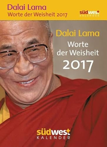 Dalai Lama - Worte der Weisheit 2017 Textabreißkalender: Tageskalender