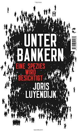 Unter Bankern: Eine Spezies wird besichtigt