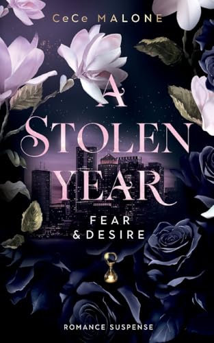A stolen Year: Fear and Desire