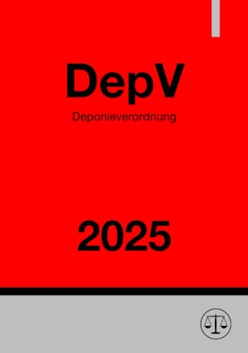 Deponieverordnung - DepV 2025