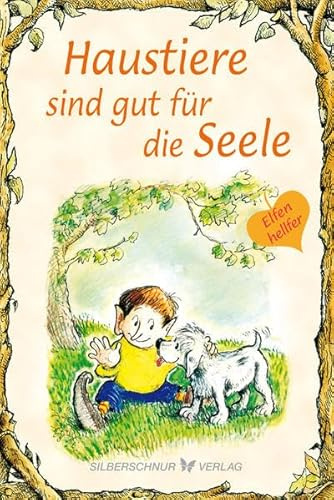 Haustiere sind gut für die Seele: Elfenhellfer