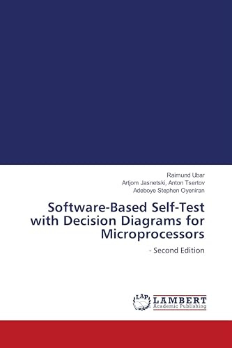 Software-Based Self-Test with Decision Diagrams for Microprocessors: - Second Edition