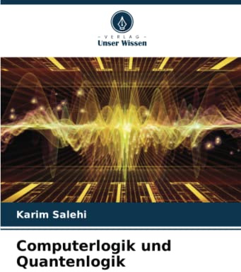 Computerlogik und Quantenlogik: DE