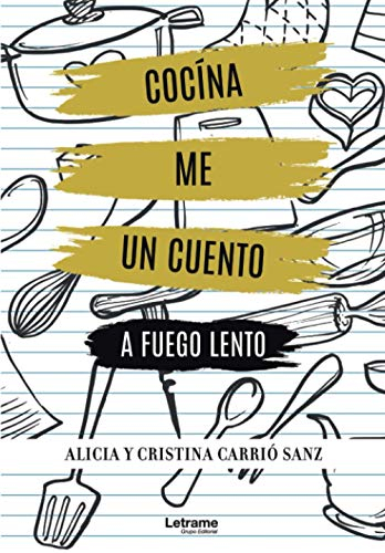 Cocíname un cuento a fuego lento: 01 (Cocina)