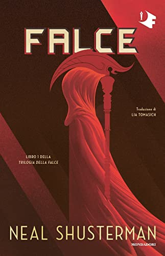 Falce. Trilogia della Falce (Vol. 1)