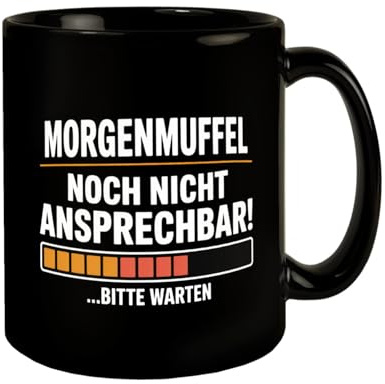 Morgenmuffel noch nicht ansprechbar! Kaffeebecher lustige Spruch-Tasse für Büro und Zuhause