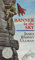 Banner in the Sky: A Newbery Honor Award Winner