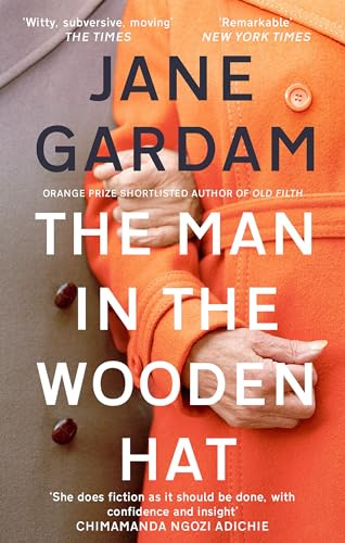 The Man In The Wooden Hat (Old Filth Trilogy 2)