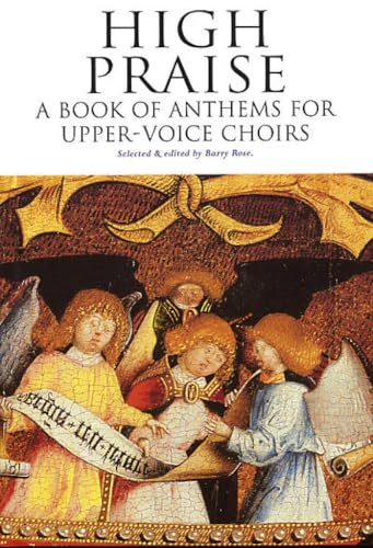 High Praise: A Book Of Anthems. Frauenchor mit Klavier/Orgel. Partitur