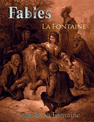 Gustave Dore Remastered: The Fables of La Fontaine