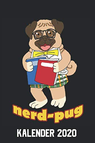 Nerd-Pug Kalender 2020: Mops 108 Seiten Kalender 2020 A5