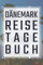 Dänemark Reisetagebuch: Reisebuch zum Selberschreiben - Mit Packliste, Hotelbewertung für den Urlaub - Reiseerinnerung für Dänemark - Reisetagebuch zum selbst gestalten