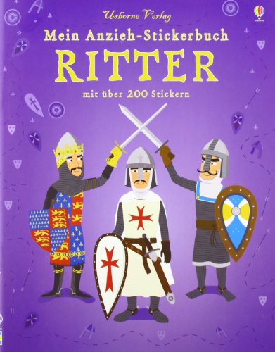 Mein Anzieh-Stickerbuch: Ritter: Usborne zum Mitmachen