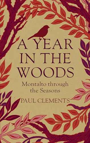 A Year in the Woods: Montalto through the Seasons