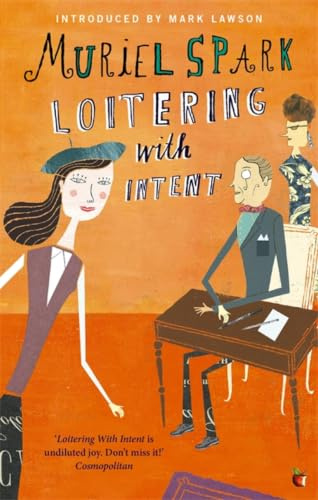 Loitering With Intent (Virago Modern Classics)