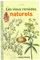 Les vieux remèdes naturels