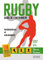 Rugby - Guide de l'entraîneur: Fondamentaux et entraînement