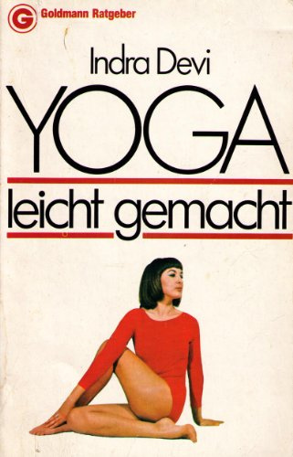 Yoga, leicht gemacht.