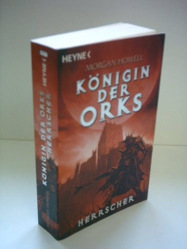 Herrscher. Königin der Orks 03.