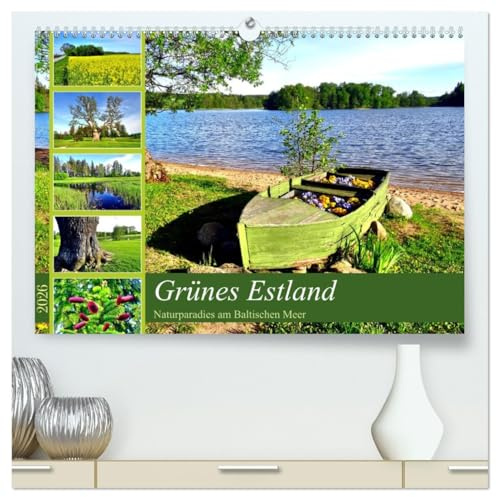 Grünes Estland - Naturparadies am Baltischen Meer (hochwertiger Premium Wandkalender 2026 DIN A2 quer), Kunstdruck in Hochglanz: Natur pur im Norden und im Süden Estlands (CALVENDO Natur)