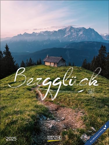 Wochenkalender Bergglück 2025: Foto-Wochenkalender. Klimaneutrale Herstellung.