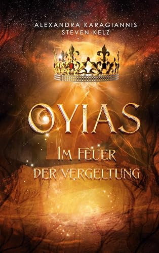 Oyias: Im Feuer der Vergeltung (Tamora)