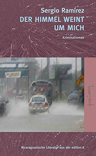 Der Himmel weint um mich: Kriminalroman