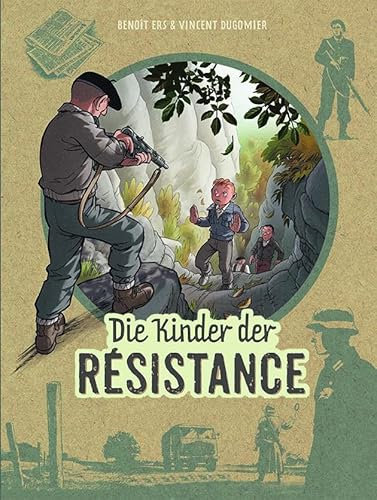 Die Kinder der Résistance: Band 8: Kämpfen oder sterben