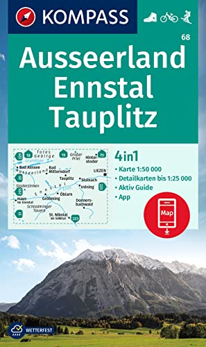KOMPASS Wanderkarte 68 Ausseerland, Ennstal, Tauplitz 1:50.000: 4in1 Wanderkarte mit Aktiv Guide und Detailkarten inklusive Karte zur offline Verwendung in der KOMPASS-App. Fahrradfahren. Skitouren.