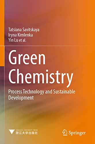 Green Chemistry: Process Technology and Sustainable Development