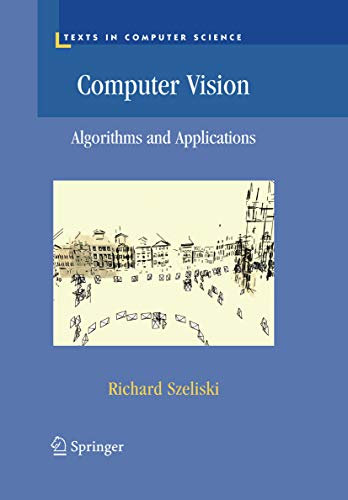 Computer Vision: Algorithms and Applications (Texts in Computer Science) (English Edition)