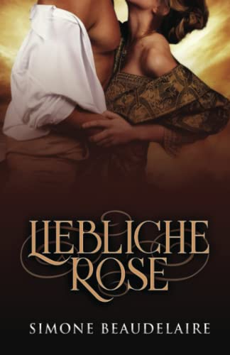Liebliche Rose: Auf Deutsch