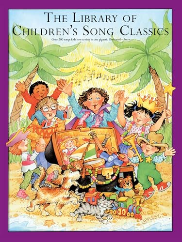 The Library of Children's Song Classics – Piano, Vocal and Guitar Songbook | Easy-to-Read Lyrics, Chords and Arrangements | Illustrated Collection of Storybook, Holiday and Folk Songs