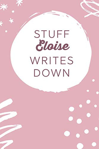 Stuff Eloise Writes Down: Personalized Journal / Notebook (6 x 9 inch) STUNNING Blush Pink/White Sketch & Scribbles Pattern