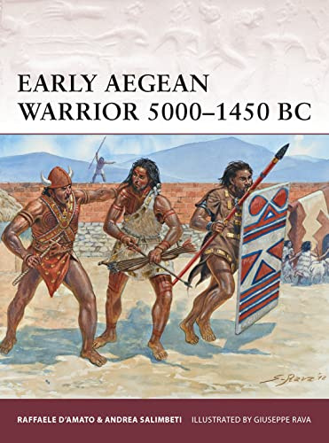 Early Aegean Warrior 5000–1450 BC: 167