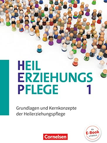 Heilerziehungspflege - Aktuelle Ausgabe - Band 1: Grundlagen und Kernkonzepte der Heilerziehungspflege - Fachbuch