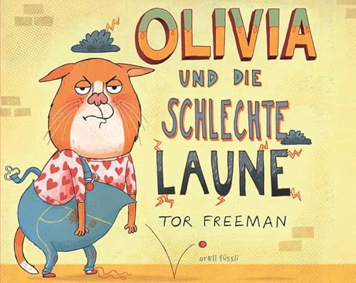 Olivia und die schlechte Laune