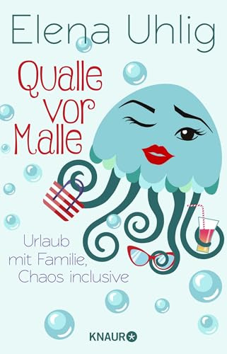 Qualle vor Malle: Urlaub mit Familie, Chaos inclusive