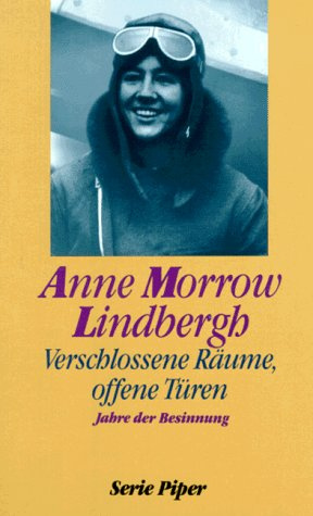 Verschlossene Räume - offene Türen: Jahre der Besinnung (Piper Taschenbuch)