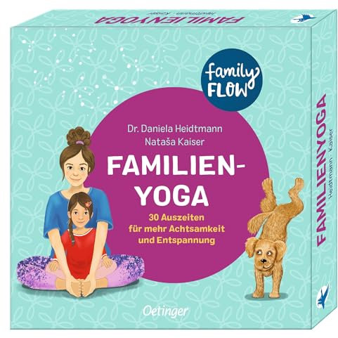 FamilyFlow. Familien-Yoga: 30 Auszeiten für mehr Achtsamkeit und Entspannung. Ideal für Kinder ab 3 Jahren, fördert Spaß und Familienbindung