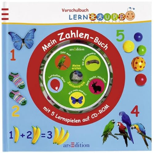 Vorschule Lernraupe: Mein Zahlen-Buch: mit 5 Lernspielen auf CD-ROM