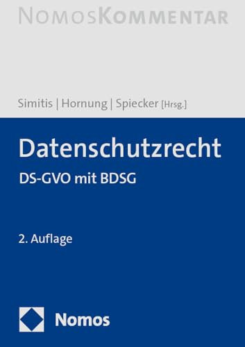 Datenschutzrecht: DS-GVO/BDSG