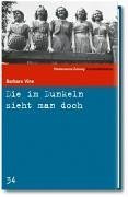 Die im Dunkeln sieht man doch. SZ Krimibibliothek Band 34 (Süddeutsche Zeitung Kriminalbibliothek)