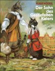 Der Sohn des Gestiefelten Katers