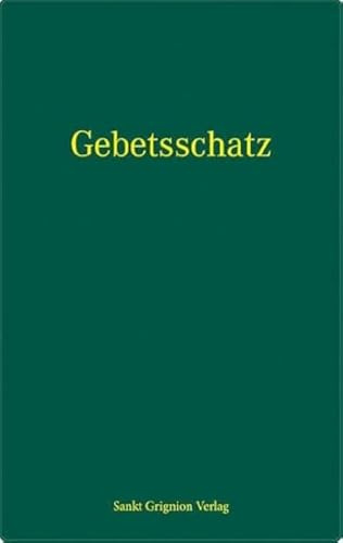Aus dem Gebetsschatz der heiligen Kirche