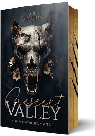 Crescent Valley: Eine Grimdark Romance | Mit wunderschönem limitierten Farbschnitt